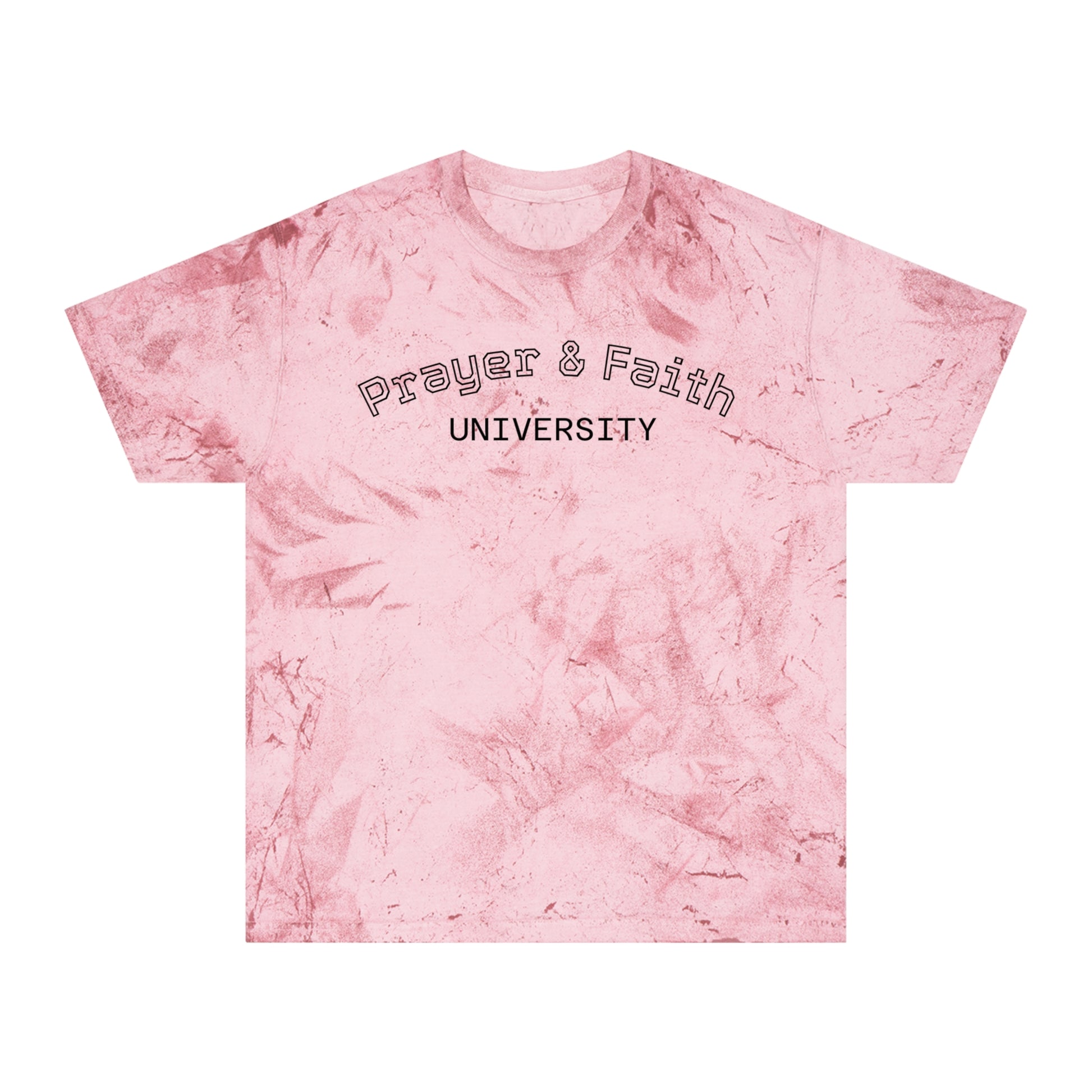 Color Blast T-Shirt - Prayer & Faith University, Summer Wear