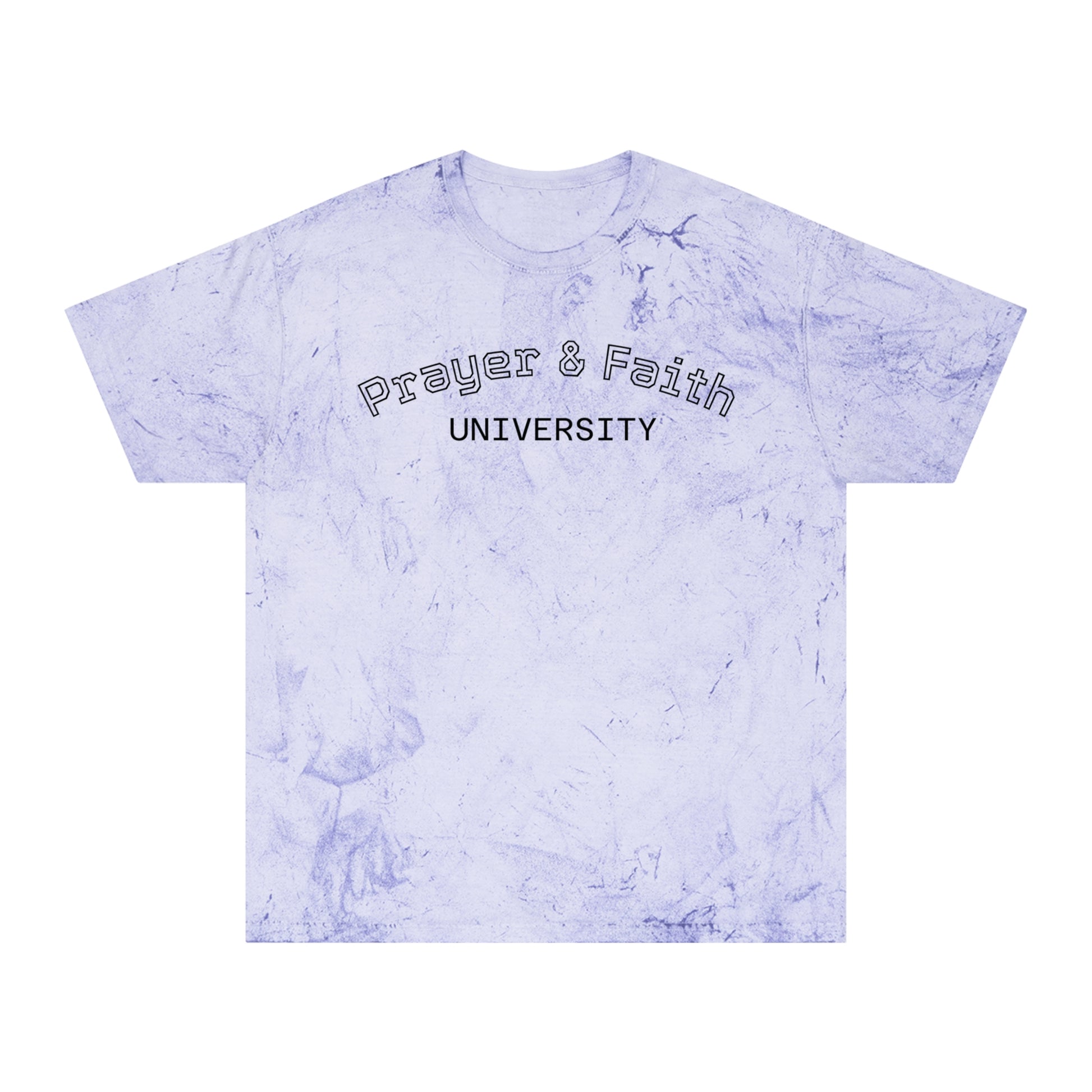 Color Blast T-Shirt - Prayer & Faith University, Summer Wear